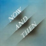 Now and Then (7" Blue)